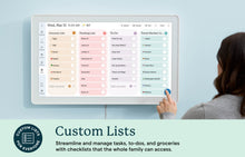 Load image into Gallery viewer, Skylight 27-inch family calendar displaying grocery, packing, and to-do lists synced across phone and wall display.

